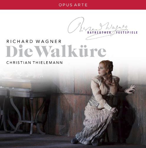 Wagner/ Thielemann/ Bay/ Dohmen/ Watson - Die Walkure