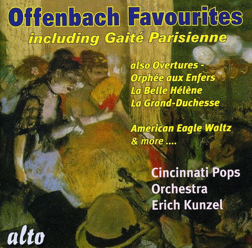 Offenbach/ Cincinnati Pops Orchestra/ Kunzel - Orchestral Favourites Including Gaite Parisienne