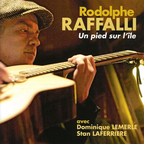 Rodolphe Rafalli - Un Pied Su Lile