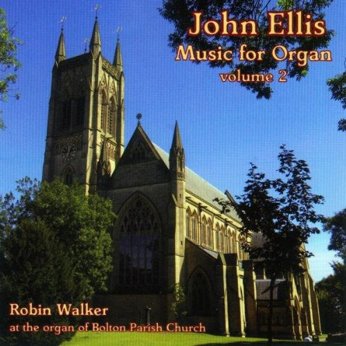 Ellis/ Walker - Music for Organ 2