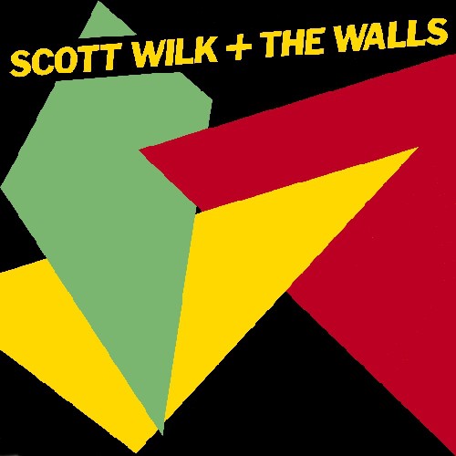 Scott Wilk & Walls - Scott Milk and The Walls