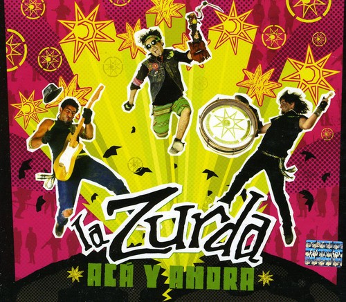 Zurda - Aca y Ahora