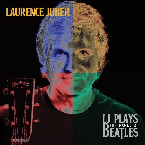 Laurence Juber - LJ Plays The Beatles, Vol. 2