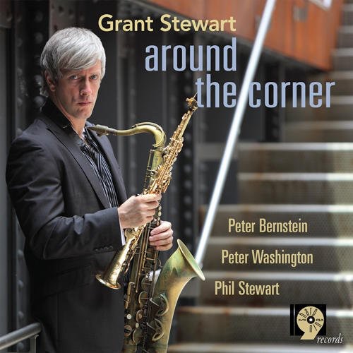 Grant Stewart - Around the Corner