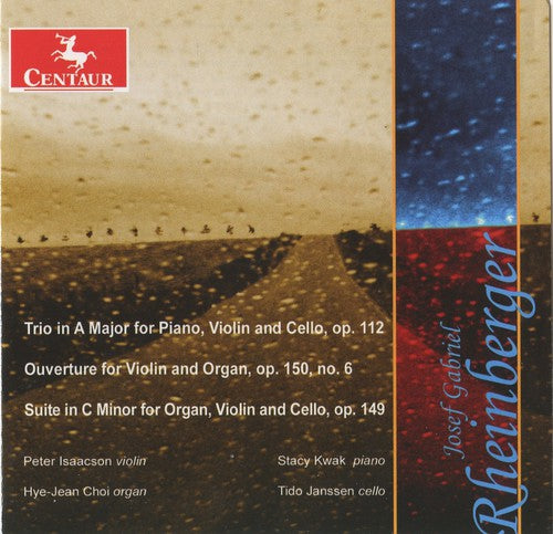 Rheinberger/ Isaacson/ Janssen/ Kwak/ Choi - Chamber Music