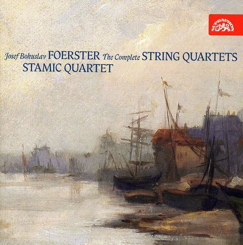 Foerster/ Stamic Quartet - Complete String Quartets No 1-5