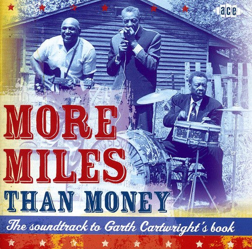 Various Artists - More Miles Than Money / Various