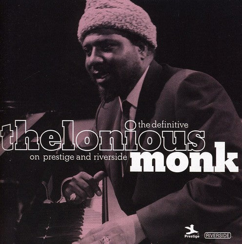 Thelonious Monk - The Definitive Thelonious Monk On Prestige and Riverside