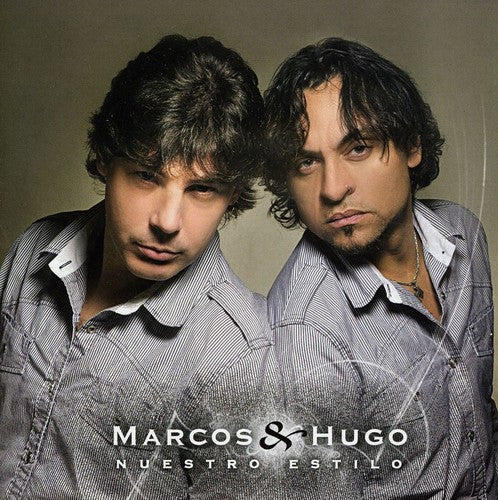 Marcos y Hugo - Nuestro Estilo