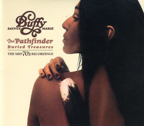 Buffy Sainte-Marie - Pathfinder-Buried Treasure