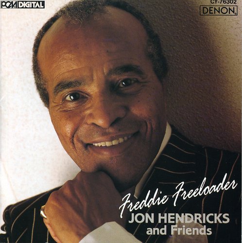Jon Hendricks - Freddie Freeloader
