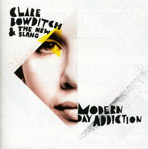 Clare Bowditch - Modern Day Addiction