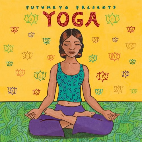 Putumayo Presents - Yoga