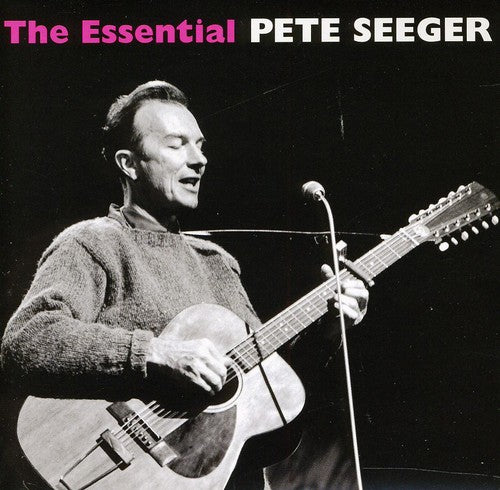 Pete Seeger - Essential Pete Seeger