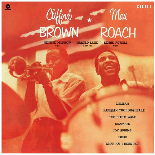 Clifford Brown / Max Roach - Clifford Brown & Max Roach