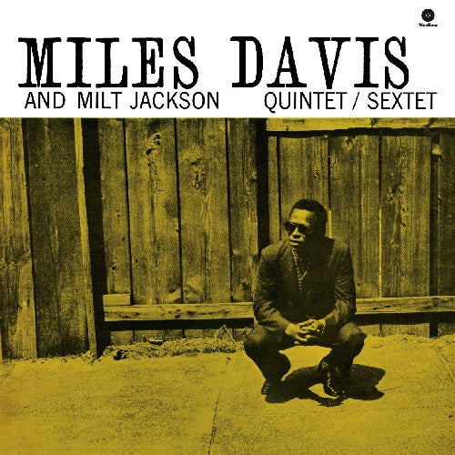 Miles Davis / Milt Jackson - Quintet