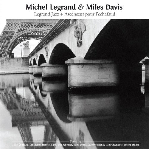 Michel Legrand / Miles Davis - Le Grand Jazz/Ascenseur Pour Lechafaud