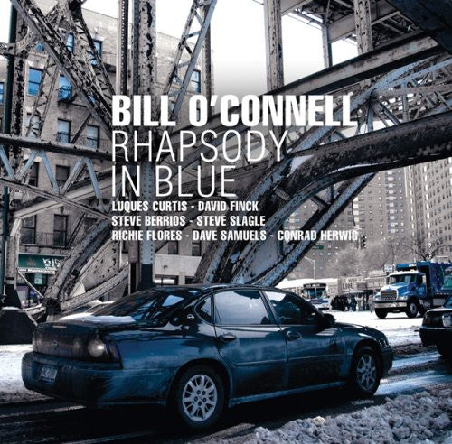 Bill O'Connell - Rhapsody in Blue