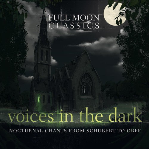 Full Moon Classics: Voices in the Dark/ Various - Full Moon Classics: Voices in the Dark / Various
