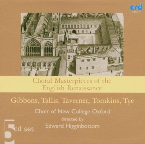 Oxford Choir - Choral Masterpieces of the English Renaissance
