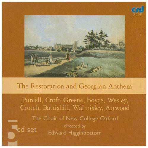 Choir of the New College Oxford - Restoration & Gregorian Anthem
