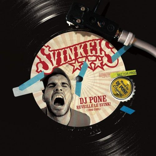 Svinkels - DJ Pone Reveille Le Svink