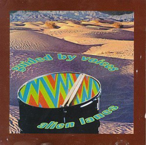 Guided by Voices - Alien Lanes