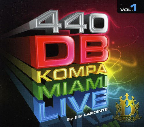 440 Db Kompa Miami Live - 440 DB Kompa Miami Live