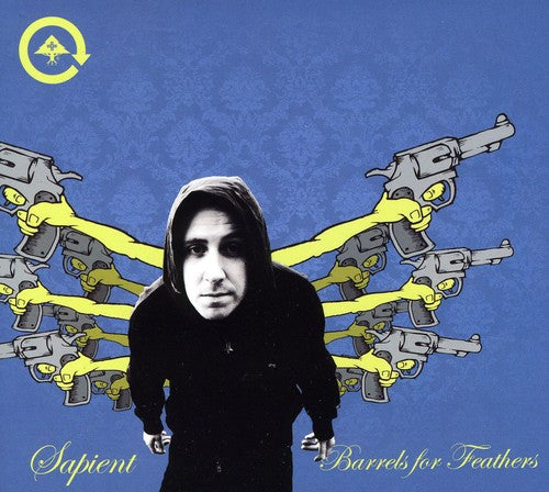 Sapient - Barrels for Feathers
