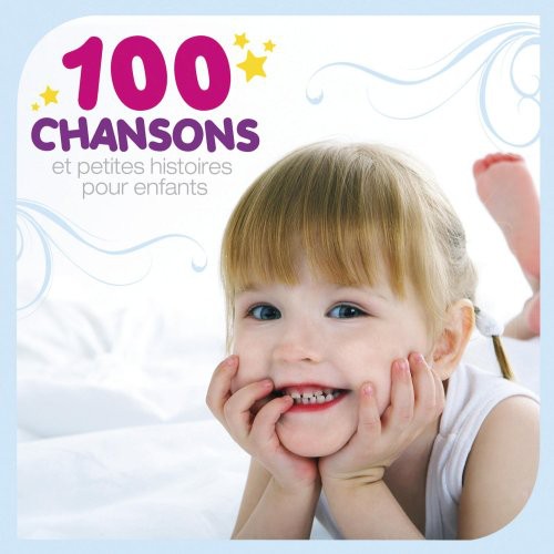 100 Chansons Et Petites Histoires - 100 Chansons Et Petites Histoires