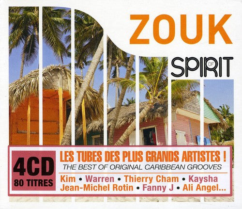 Spirit of Zouk/ Various - Spirit of Zouk / Various