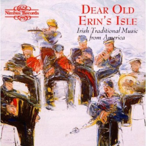 Various - Irish: Dear Old Erin's Isle / Various