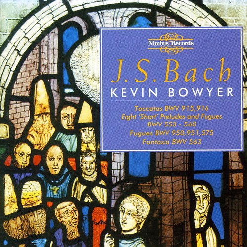 J.S. Bach / Bowyer - Organ Complete 4