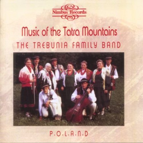 Trebunia Family Band - Music of Tatra Mountains