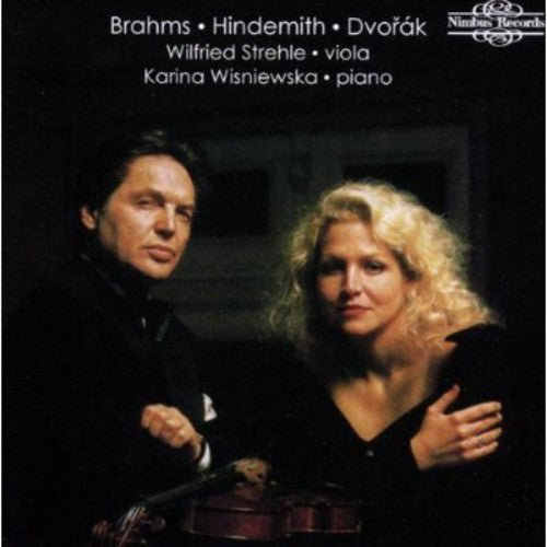 Brahms/ Hindemith/ Dvorak/ Wisniewska - Works for Viola & Piano