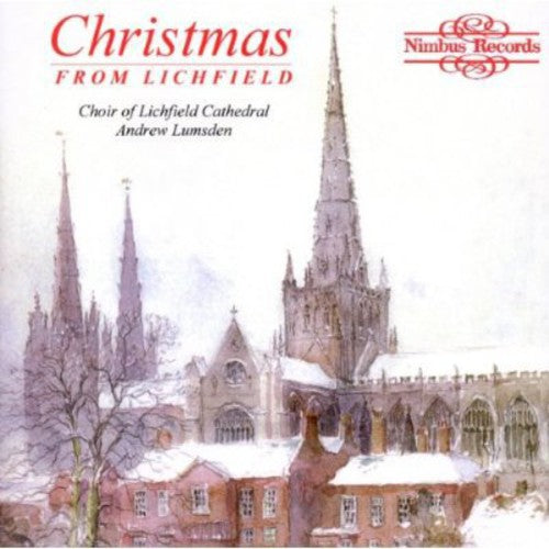 Choir of Lichfield Cathedral/ Lumsden/ Sharpe - Christmas from Lichfield