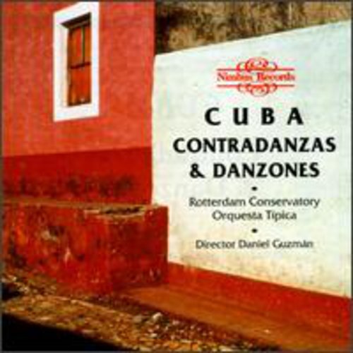 Contradanzas & Danzones - Cuba: Contradanzas & Danzones