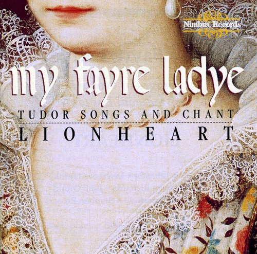 Lionheart - My Fayre Ladye