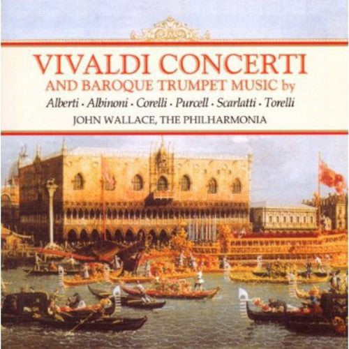 John Wallace - Concerti & Baroque Trumpet Music
