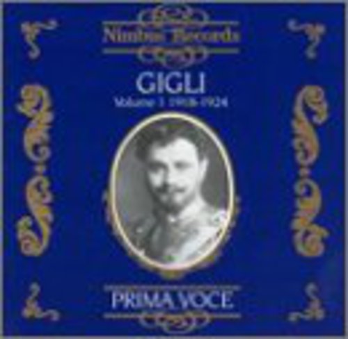 Gigli - 1918-1924 1: Operatic Arias