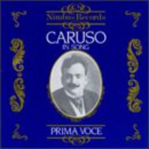 Caruso - Enrico Caruso in Song (1910-1920)