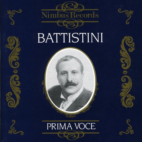 Mattia Battistini - Operatic Arias
