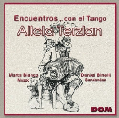 Alicia Terzian - Encuentros ... Con El Tango