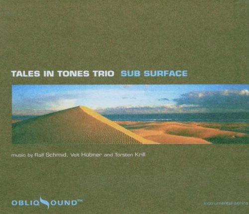 Sub Surface - Tales in Tones Trio