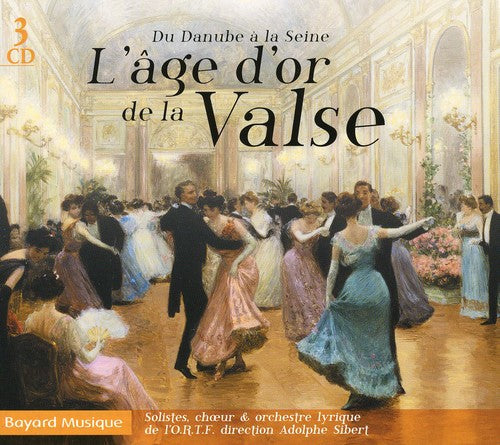 Adolphe Sibert - L'age D'or de la Valse