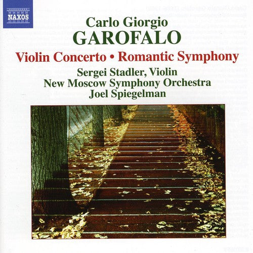 Garofalo/ Stadler/ Spiegelman/ Moscow So - Romantic Symphony / Violin Concerto