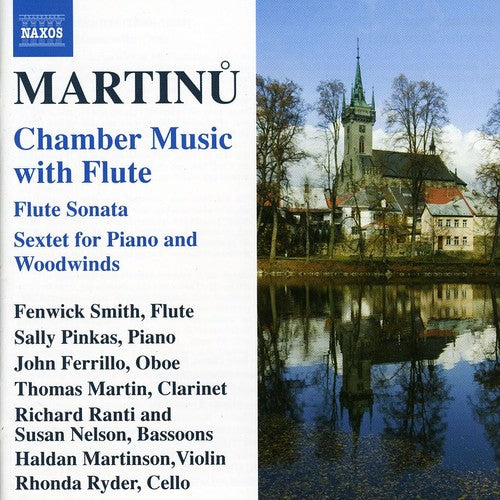 Martinu/ Smith/ Pinkas/ Ferrillo/ Martin - Chamber Music with Flute