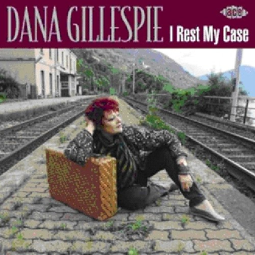 Gillespie.Dana - I Rest My Case