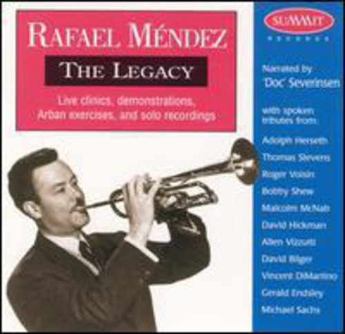 Rafael Mendez / Severinsen - Legacy