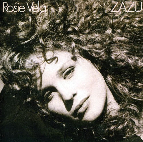 Rosie Vela - Zazu (25th Anniversary Edition)